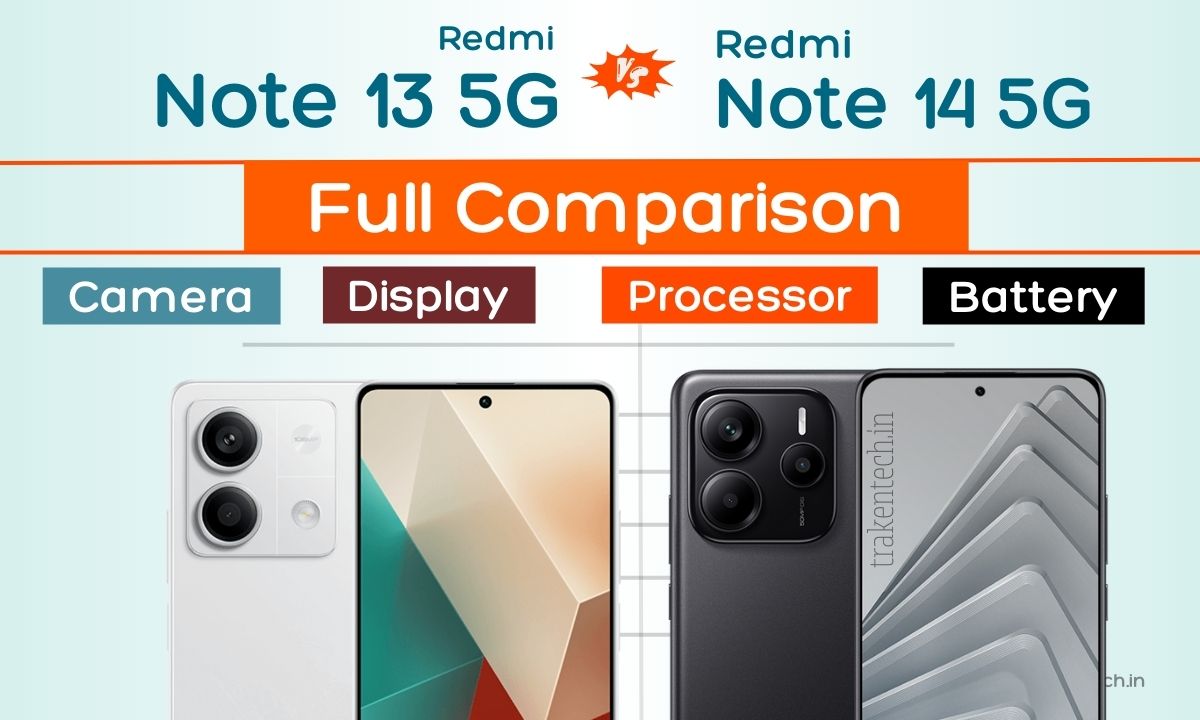 ,Redmi 13 5G Vs Redmi 14 5G,Redmi 13 5G,Redmi 14 5G ,